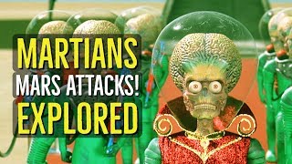 Martians (LITTLE GREEN MEN) Mars Attacks! Explored