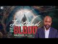 JUSTIFIED BY HIS BLOOD || GLOBAL RESURRECTION CELEBRATION SERVICE || Isaiah Macwealth || 05/04/2026