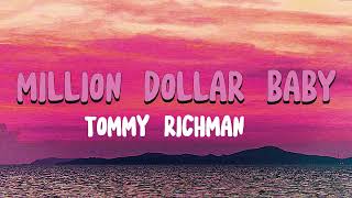 Tommy Richman - MILLION DOLLAR BABY (Lyrics)