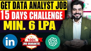 100% Guaranteed Job in 15 Days | Data Analyst Job | Min 6 LPA
