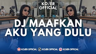 DJ MAAFKAN AKU YANG DULU X RUTINITAS RADONG - SOUND VIRAL TIKTOK