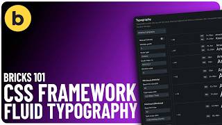 Bricks Builder 2.2 NEW CSS Framework – Fluid Typography