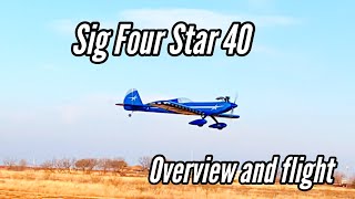 Sig Four Star Part 6 Overview and Flight