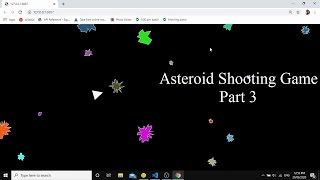 Asteroid Shooting Game Part 3 || JavaScript || Technical Coding