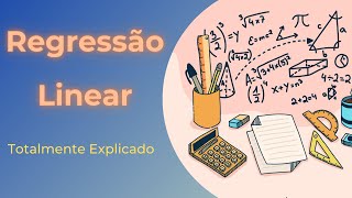 Explicando como funciona Regressão Linear