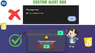 🚨 JavaScript Custom Alert Box | Better Than Default Alerts!