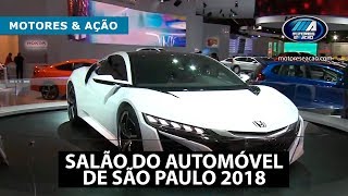 Salão do Automóvel 2018 São Paulo | Dicas | Detalhes | motoreseacao