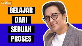 ANDRE TAULANY - BELAJAR DARI SEBUAH PROSES (ZERO TO HERO LESSONS) | Merry Riana