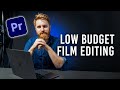 Post-Production: Basic Editing Workflow | Low-Budget Filmmaking