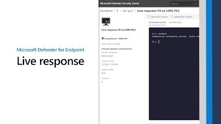 Live response in Microsoft Defender for Endpoint