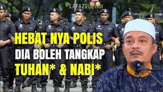 DATO' USTAZ KAZIM ELIAS TERBARU - POLIS BOLEH TANGKAP TUH4N* \u0026 NABI*