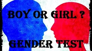 GENDER TEST | Deep Down Are You A Boy Or Girl ?