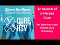 In in Search of a Herpes Cure With Herpes Cure Advocacy