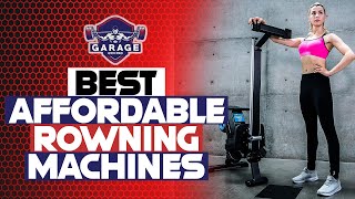 Best Affordable Rowing Machines (Budget Models Reviewed)