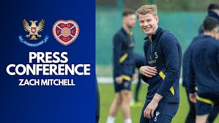 Zach Mitchell || Hearts press conference