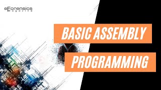 Basic Assembly Programming | Reverse Engineering Tutorial | eForensics Magazine