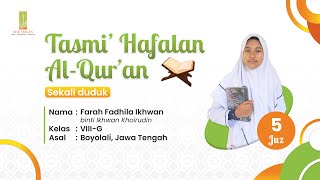 Tasmi' Hafalan Al-Qur'an 5 Juz Sekali Duduk