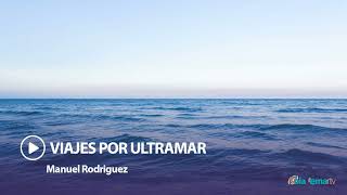 Viajes Por Ultramar - #58 SERVIDUMBRE