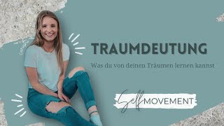 Traumdeutung - Was du von deinen Träumen lernen kannst