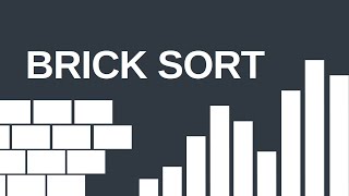 Brick sort
