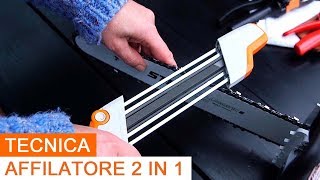 Affilatura della Catena della Motosega con Affilatore 2in1 Stihl