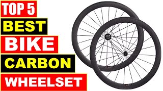 BEST Bike Carbon Wheelset In 2025, Top 5 Best  Road Bike Wheelset