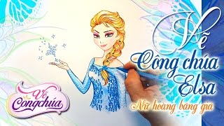 Vẽ Elsa Nữ hoàng Băng Giá Elsa trong phim hoạt hình Frozen Elsa  ►Vẽ công chúa