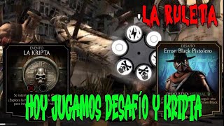 JUGANDO EL DESAFIO DE ERRON BLACK  TRUCO EN LA RULETA Y JUGANDO LA KRIPTA  MORTAL KOMBAT MOBILE