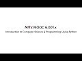 MITx MOOC Intro to Computer Science and Programming Using Python: Learner testimonials