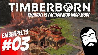 Thirsty beavers need JUICE! Timberborn Emberpelts Hard Mode Ep03