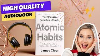 🔴Simple ways to BREAK YOUR BAD HABITS : Atomic Habits Full Audiobook