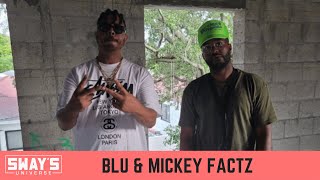 Mickey Factz \u0026 BLU On What The XXL Cover Means Today and New Album 'The Narrative' | SWAY’S UNIVERSE