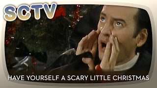 SCTV - Have Yourself A Scary Little Christmas!