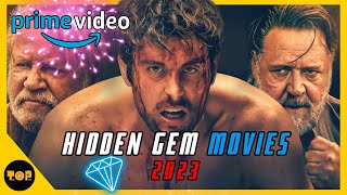 Top 10 Hidden Gem Movies On Prime Video | Best Hidden Gem Movies 2023