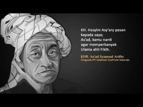 BIOGRAFI LENGKAP KH R AS'AD SYAMSUL ARIFIN SANG WASILAH PENDIRIAN ...