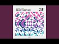 Come Together (Radio Edit)