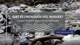 WASSERWIRTSCHAFT BEI VIVAVIS | Wasser als Ressource