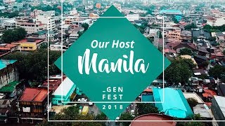 Genfest 2018 – Our host: Manila