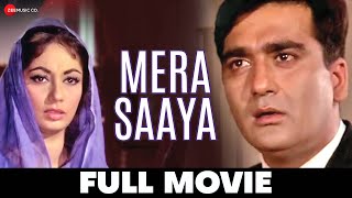 मेरा साया Mera Saaya - Full Movie | Sadhana & Sunil Dutt | 1966 Hindi Movies