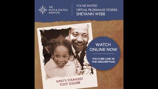 Faith \u0026 Politics Institute: Sheyann Webb Virtual Pilgrimage Preview