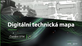 Digitální technická mapa: Členění DTM