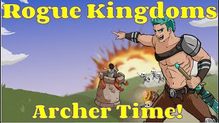 Trying out the Archer and Playing on Really fast Speed |  Rogue Kingdoms