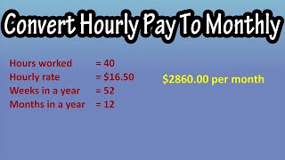 How To Calculate, Convert Monthly Salary, Earnings, Pay From Hourly Pay Rate - Formula Monthly Pay