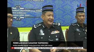 N5-PDRM LAKUKAN SIASATAN TERPERINCI-INSIDEN KEMATIAN PEGAWAI TENTERA DARAT [5 SEPT 2019]