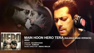 'Main Hoon Hero Tera Salman Khan Version' Full AUDIO Song   Hero   T Series