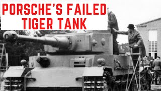 Porsche's FAILED Tiger Tank - VK 45.01 (P)