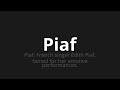 how to pronounce piaf