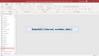 How to use DATEADD function to add or subtract a time interval in MS Access - Office 365
