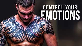 CONTROL YOUR EMOTIONS | Powerful Motivational Speeches | Wake Up Positive