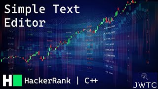 HackerRank C++ Solution – Simple Text Editor